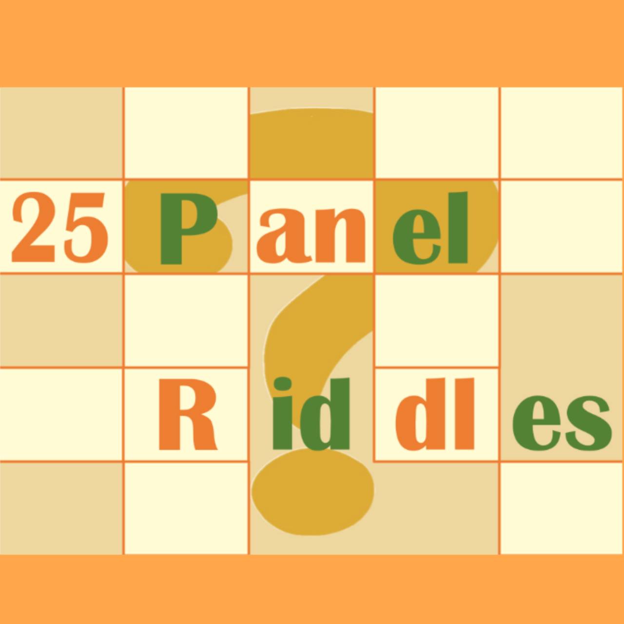 25 Panel Riddles